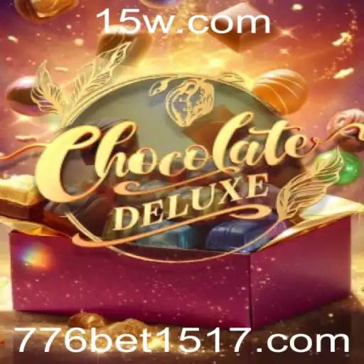 Descubra o Jogo ChocolateDeluxe e a Parceria com 776 bet.com