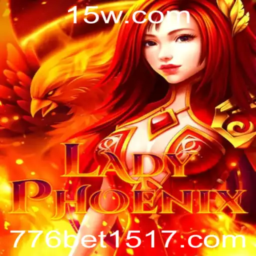 LadyPhoenix: Descubra o Novo Jogo de Apostas em 776 bet.com