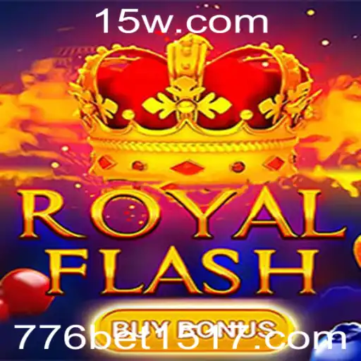 Descubra o Universo de RoyalFlashBuyBonus em 776 bet.com